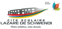 LYCEE LAZARE DE SCHWENDI