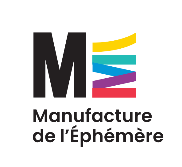 MANUFACTURE DE L’EPHEMERE
